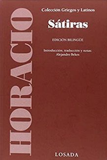Clásicos de la literatura romana: Sátiras, de Horacio. Edición bilingüe latín-español