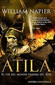 Atila, de William Napier. Novela histórica ambientada en el fin del Imperio romano.